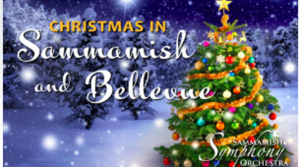 Sammamish Symphony Presents Christmas in Sammamish Seattle Area